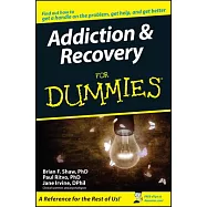 Addiction & Recovery For Dummies