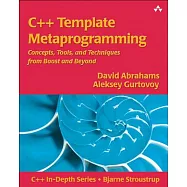 C++ Template Metaprogramming: Concepts, Tools, And Techniques From Boost And Beyond