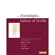 The Etymologies of Isidore of Seville