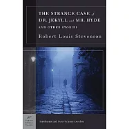 The Strange Case Of Dr. Jekyll And Mr. Hyde And Other Stories