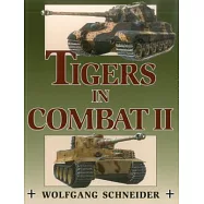 Tigers In Combat II