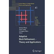 Adaptive Mesh Refinement - Theory And Applications: Proceedings Of The Chicago Workshop On Adaptive Mesh Refinement