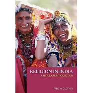 Religion in India: A Historical Introduction