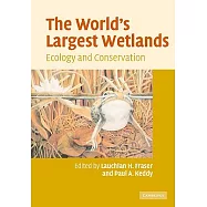 The World’s Largest Wetlands