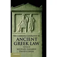The Cambridge Companion To Ancient Greek Law