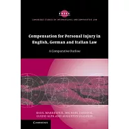 Compensation for Personal Injury in English, German and Italian Law