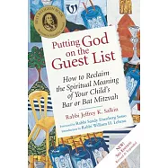 Putting God On The Guest List: How To Reclaim The Spiritual Meaning Of Your Child&rsquo;s Bar Or Bat Mitzvah
