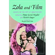 Zola and Film: Essays in the Art of Adaptation