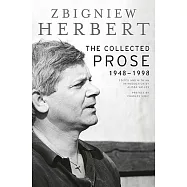 The Collected Prose: 1948-1998