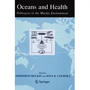Oceans And Health: Pathogens In The Marine Environment