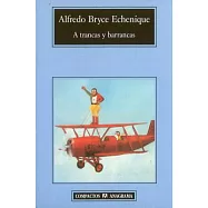 A Trancas Y Barrancas