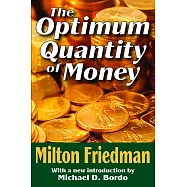 The Optimum Quantity of Money