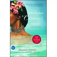 Who Slashed Celanire’s Throat?: A Fantastical Tale