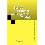 Serre’s Problem On Projective Modules
