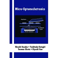 Micro-Optomechatronics