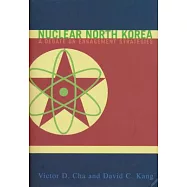 Nuclear North Korea: A Debate on Engagement Strategies