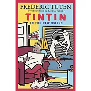 Tintin In The New World: A Romance