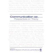 Communication As ...: Perspectives On Theory