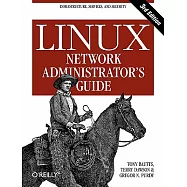 Linux Network Administrator’s Guide