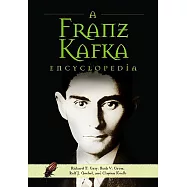 A Franz Kafka Encyclopedia