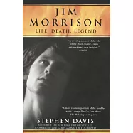 Jim Morrison: Life, Death, Legend