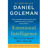 Emotional Intelligence: 10th Anniversary Edition; Why It Can Matter More Than IQ