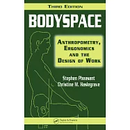 Bodyspace: Anthropometry, Ergonomics and the Design of Work, Third Edition