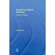 Teaching Critical Thinking: Practical Wisdom