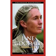 Jane Goodall: A Biography
