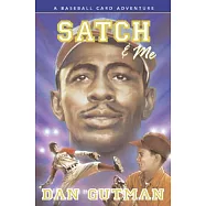 Satch & Me