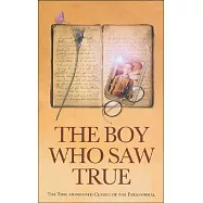 The Boy Who Saw True
