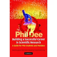 Building A Successful Career In Scientific Research: A Guide For Ph.d Students And Post-docs