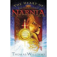 The Heart of the Chronicles of Narnia