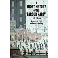 A Short History Of The Labour Party