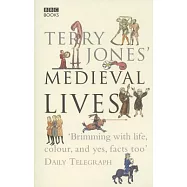 Terry Jones’ Medieval Lives