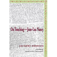 On Touching: Jean-luc Nancy
