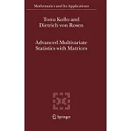Advanced Multivariate Statistics With Matrices