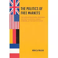 The Politics of Free Markets: The Rise of Neoliberal Economic Policies in Britain, France, Germany, and the United States