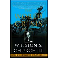 The World Crisis, 1911-1918