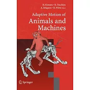 Adaptive Motion of Animals And Machines