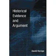 Historical Evidence And Argument