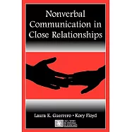 Nonverbal Communication in Close Relationships