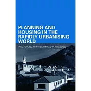 Planning And Housing in the Rapidly Urbanising World