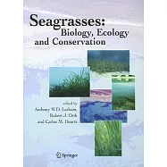 Seagrasses: Biology, Ecology And Conservation
