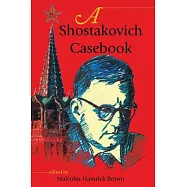 A Shostakovich Casebook