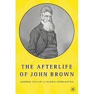 The Afterlife of John Brown