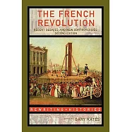 The French Revolution: Recent Debates and New Controversies