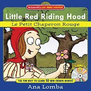 Little Red Riding Hood/le Petit Chaperon Rouge