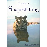 The Art of Shapeshifting