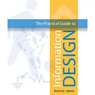 The Practical Guide to Information Design